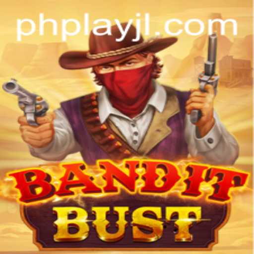 Discover the Excitement of BanditBust at PlayJL.COM