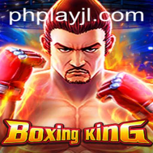 Enter the Ring with BoxingKing and PlayJL.COM