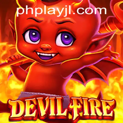 Exploring the World of DevilFire: A Thrilling Gaming Experience on PlayJL.COM