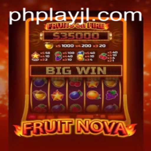 The Exciting World of FruitNova: A Comprehensive Guide