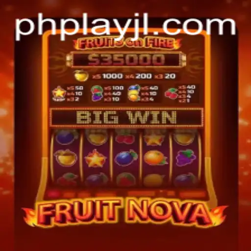 The Exciting World of FruitNova: A Comprehensive Guide